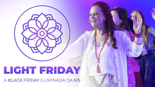 Light Friday 2025 - Combo do Despertar com MS Orlovas